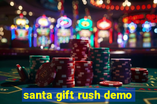 santa gift rush demo